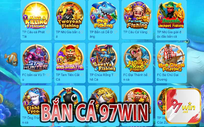 Bắn Cá 97Win