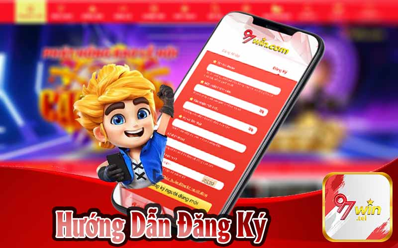 Hướng Dẫn Đăng Ký 97win